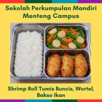 17 Sep Thu - Shrimp Roll Tumis Buncis, Wortel, Bakso Ikan (MC)