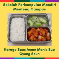 22 Sep Tue - Karage Saus Asam Manis Sup Oyong Soun (MC)