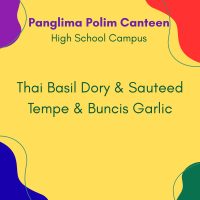 9 Jun Tue - Thai Basil Dory & Sauteed Tempe & Buncis Garlic (PC)
