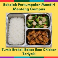 8 Sep Tue - Tumis Brokoli Bakso Ikan Chicken Teriyaki (MC)